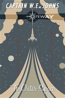 Book cover: To Outer Space, by W. E. Johns (preview)