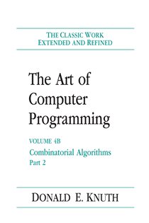 Book cover: Art of Computer Programming, Volume 4B, The, by Donald E. Knuth (preview)