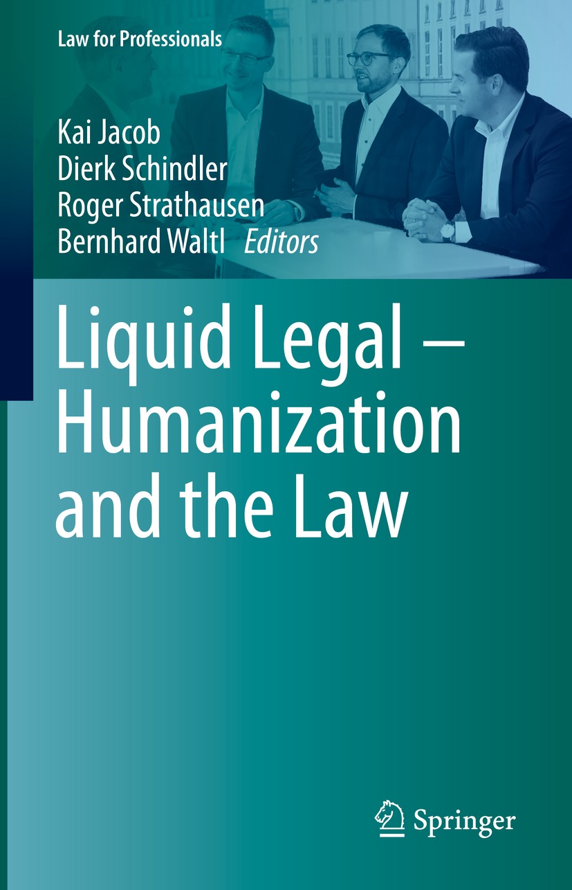 Liquid Legal - Humanization and the Law
