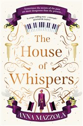 Book cover: The House of Whispers, by Anna Mazzola (preview)