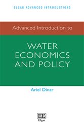 Advanced Introduction to Water Economics and Policy