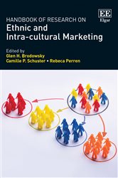 Handbook of Research on Ethnic and Intra-cultural Marketing