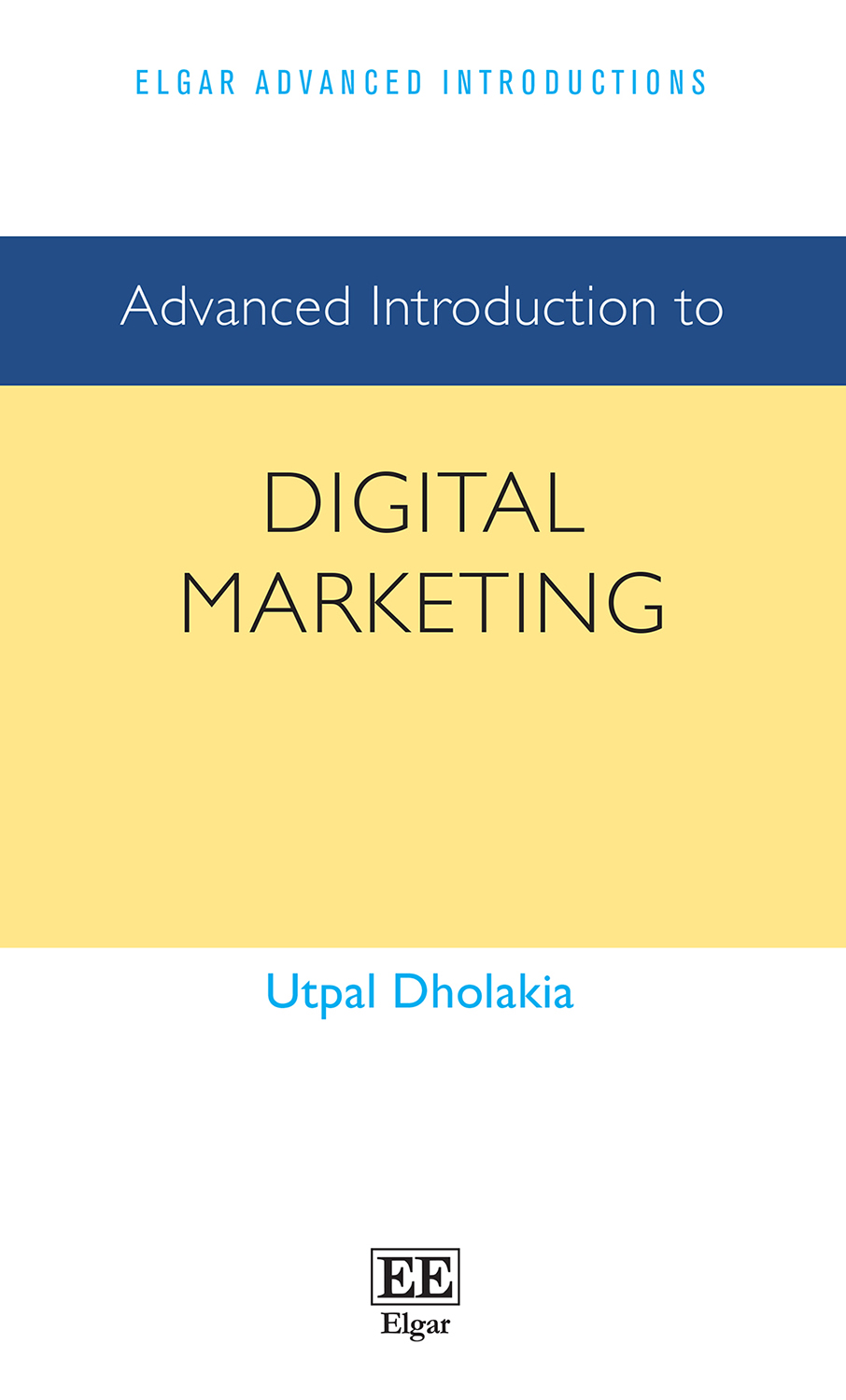 Advanced Introduction to Digital Marketing