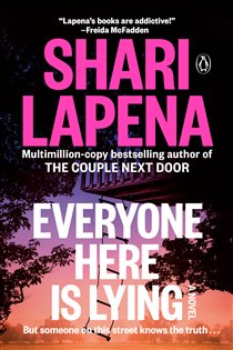 Book cover: Everyone Here Is Lying, by Shari Lapena (preview)