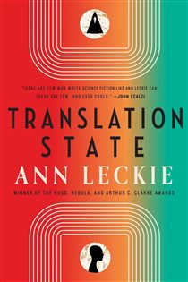 Book cover: Translation State, by Ann Leckie (preview)