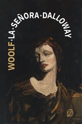 Book cover: La señora Dalloway (Book 21 of Clásicos en español) by Virginia Woolf (preview)