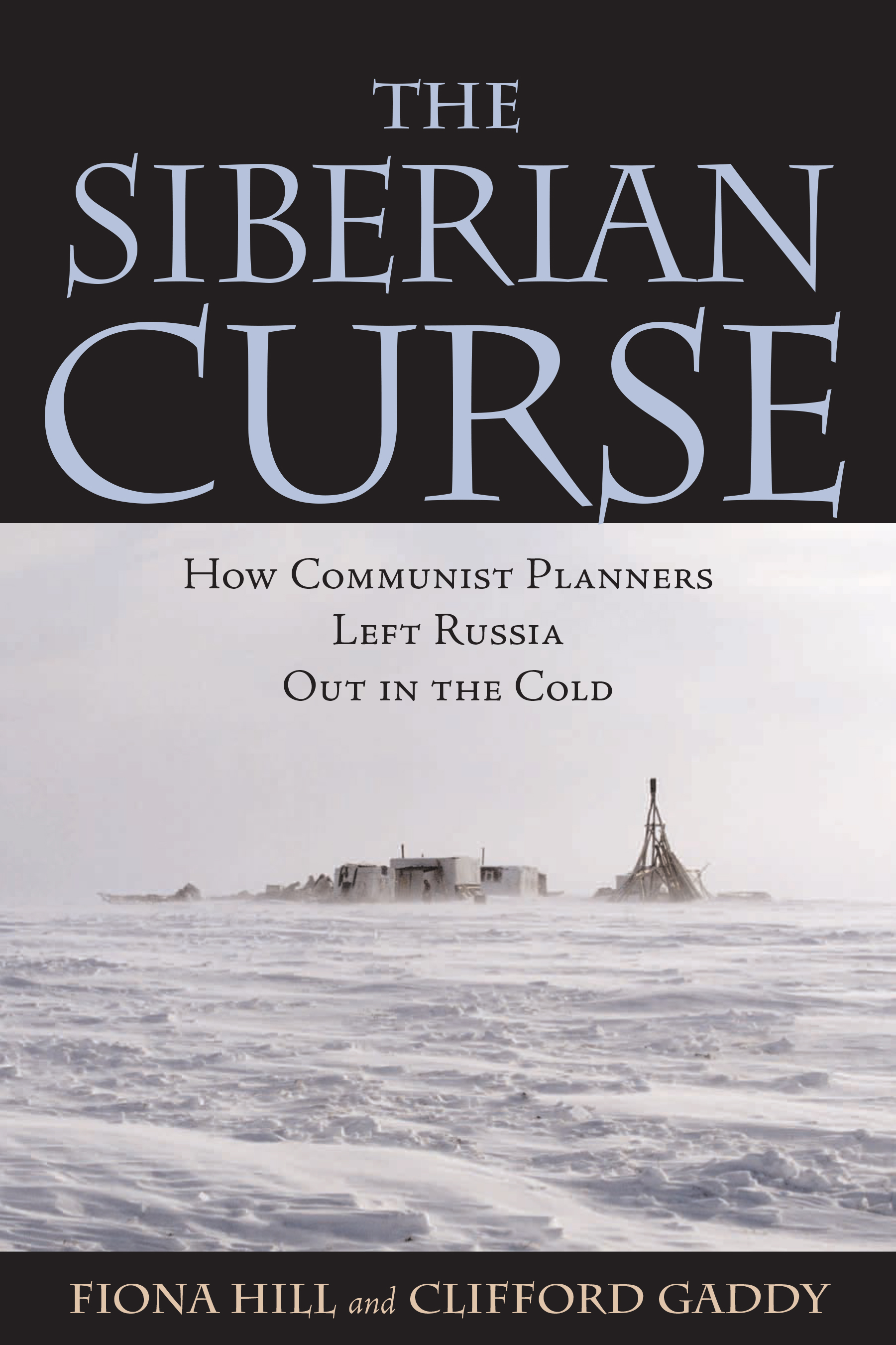 The Siberian Curse