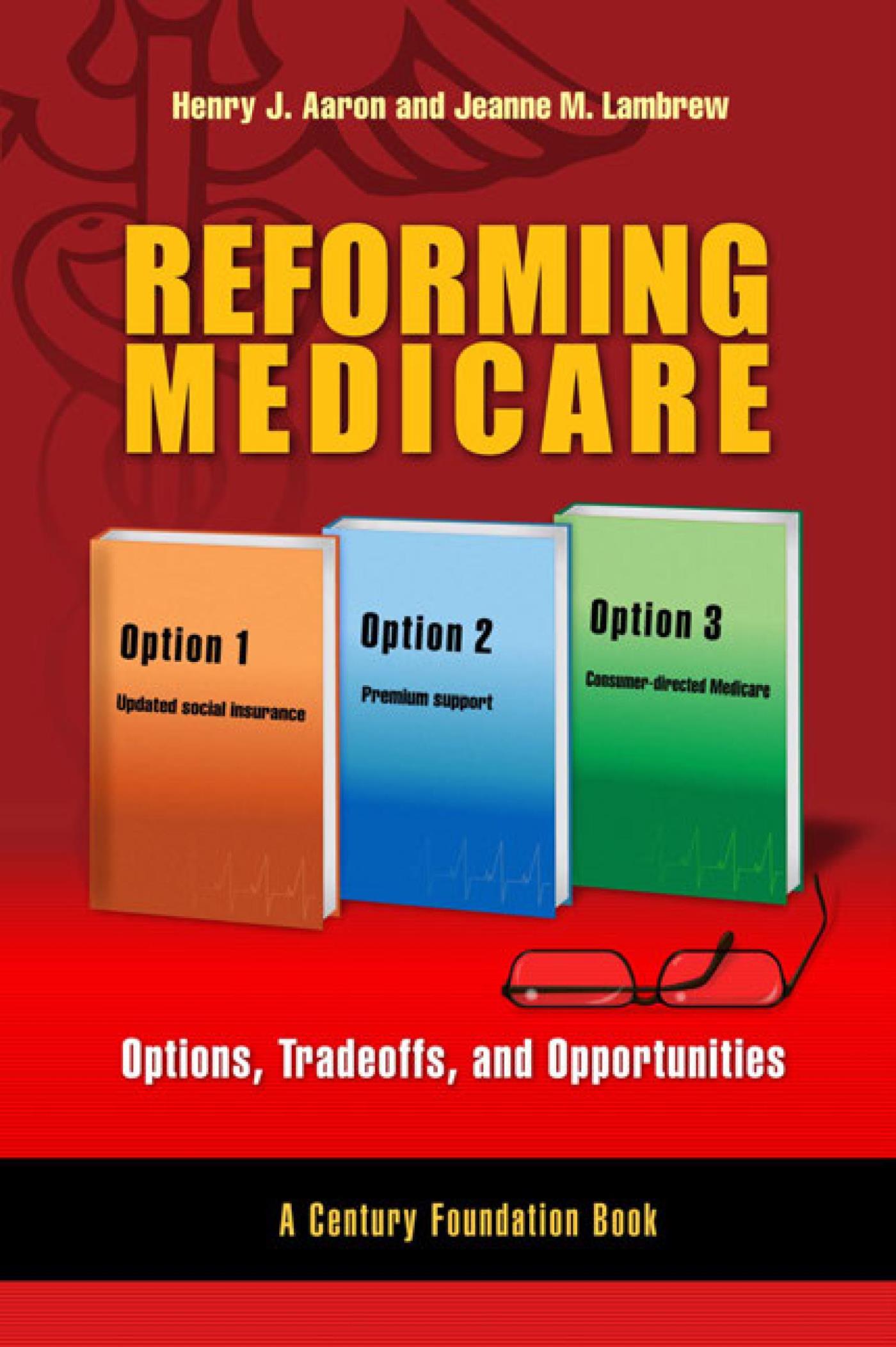 Reforming Medicare