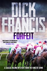 Book cover: Forfeit, by Dick Francis (preview)