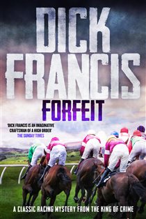 Book cover: Forfeit, by Dick Francis (preview)