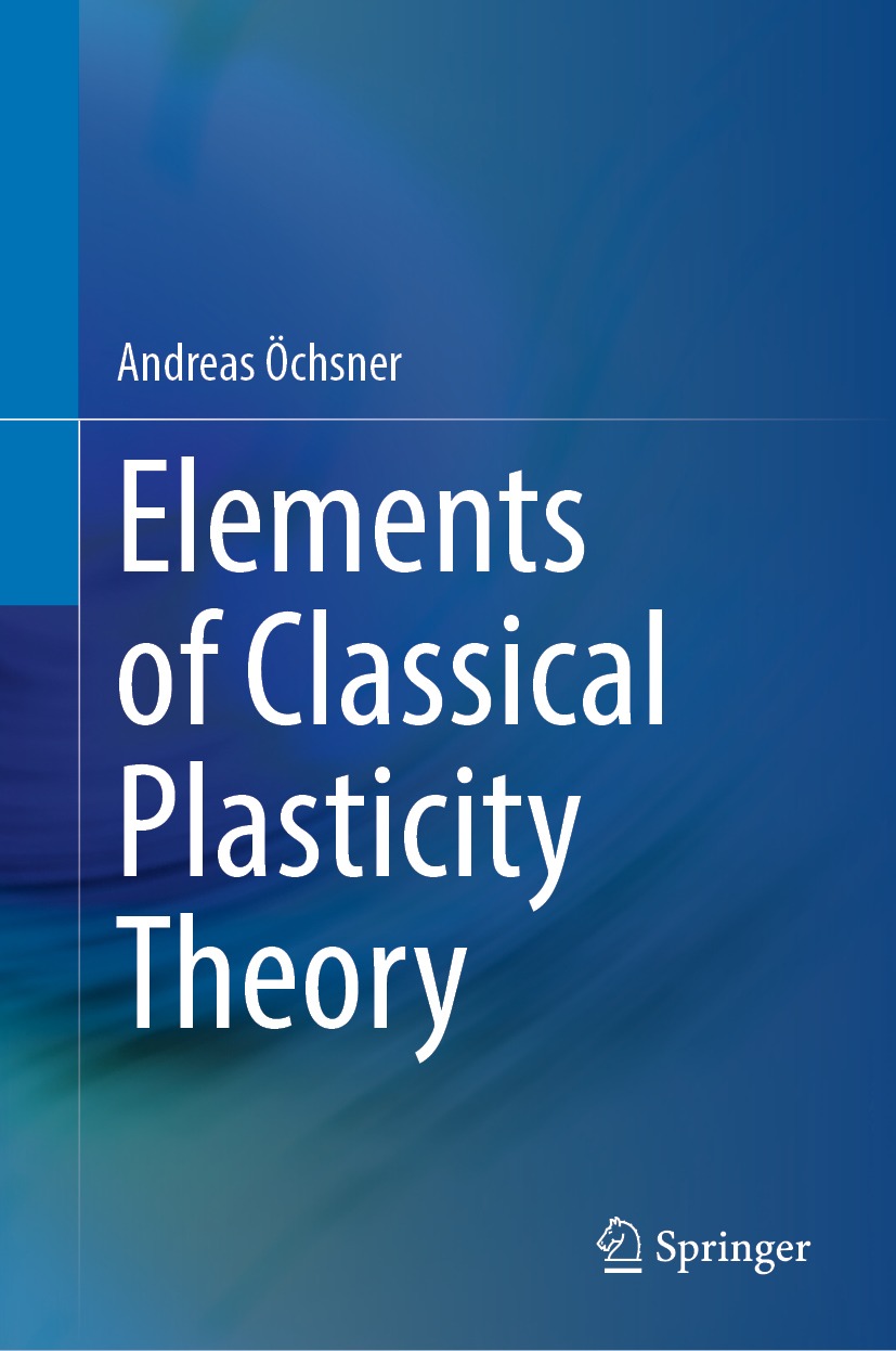 ISBN 9783031142017 product image for Elements of Classical Plasticity Theory | upcitemdb.com