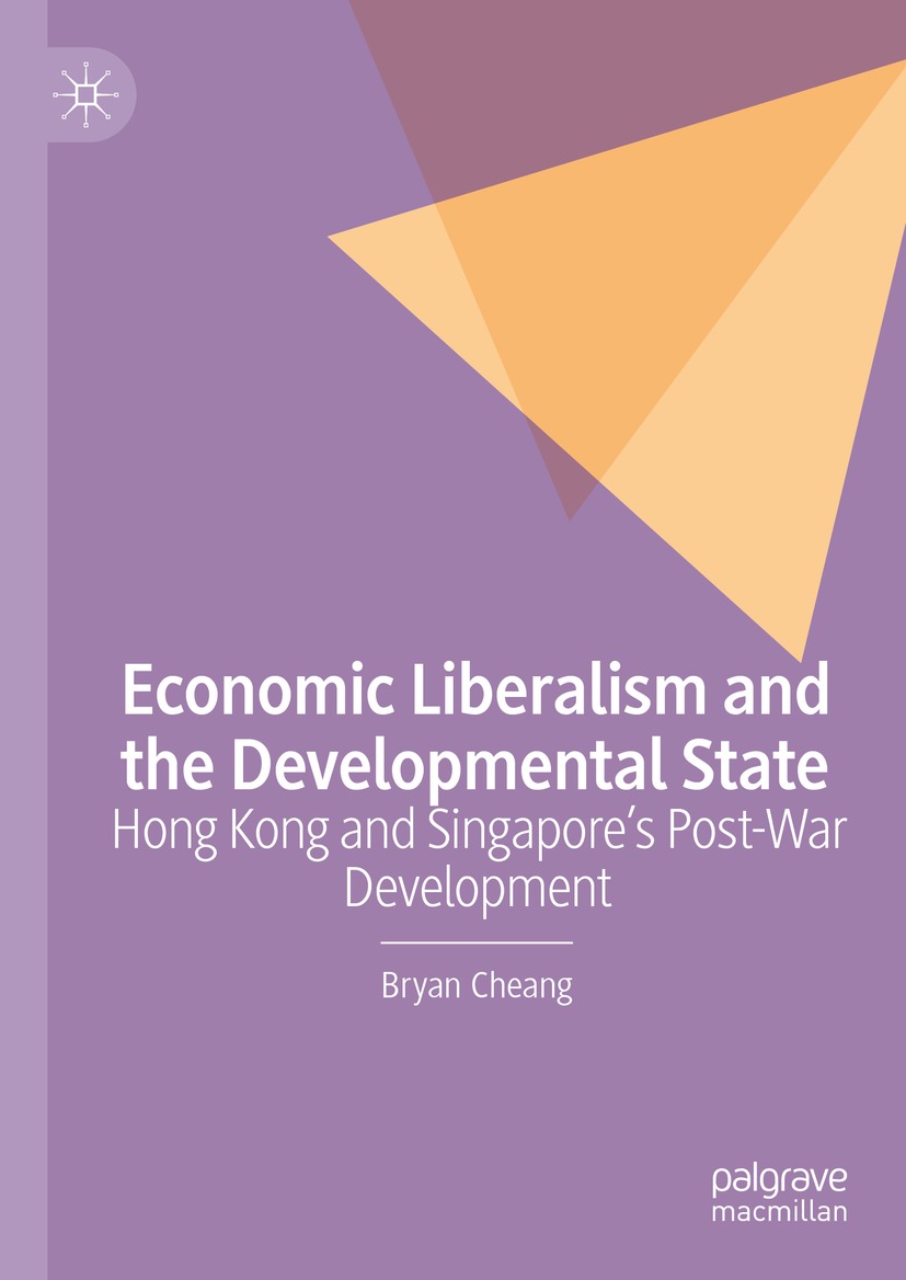 Economic Liberalism and the Developmental State