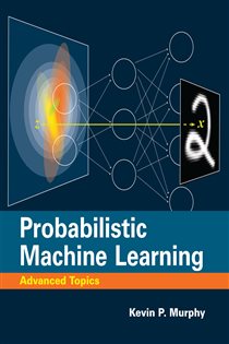 Book cover: Probabilistic Machine Learning, by Kevin P. Murphy (preview)