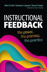 Instructional Feedback: The Power, the Promise, the Practice