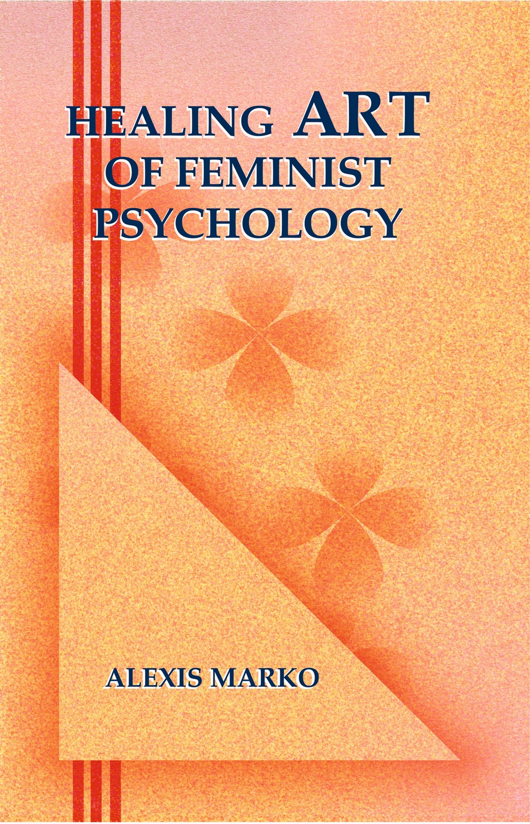 Healing Art of Feminist Psychology