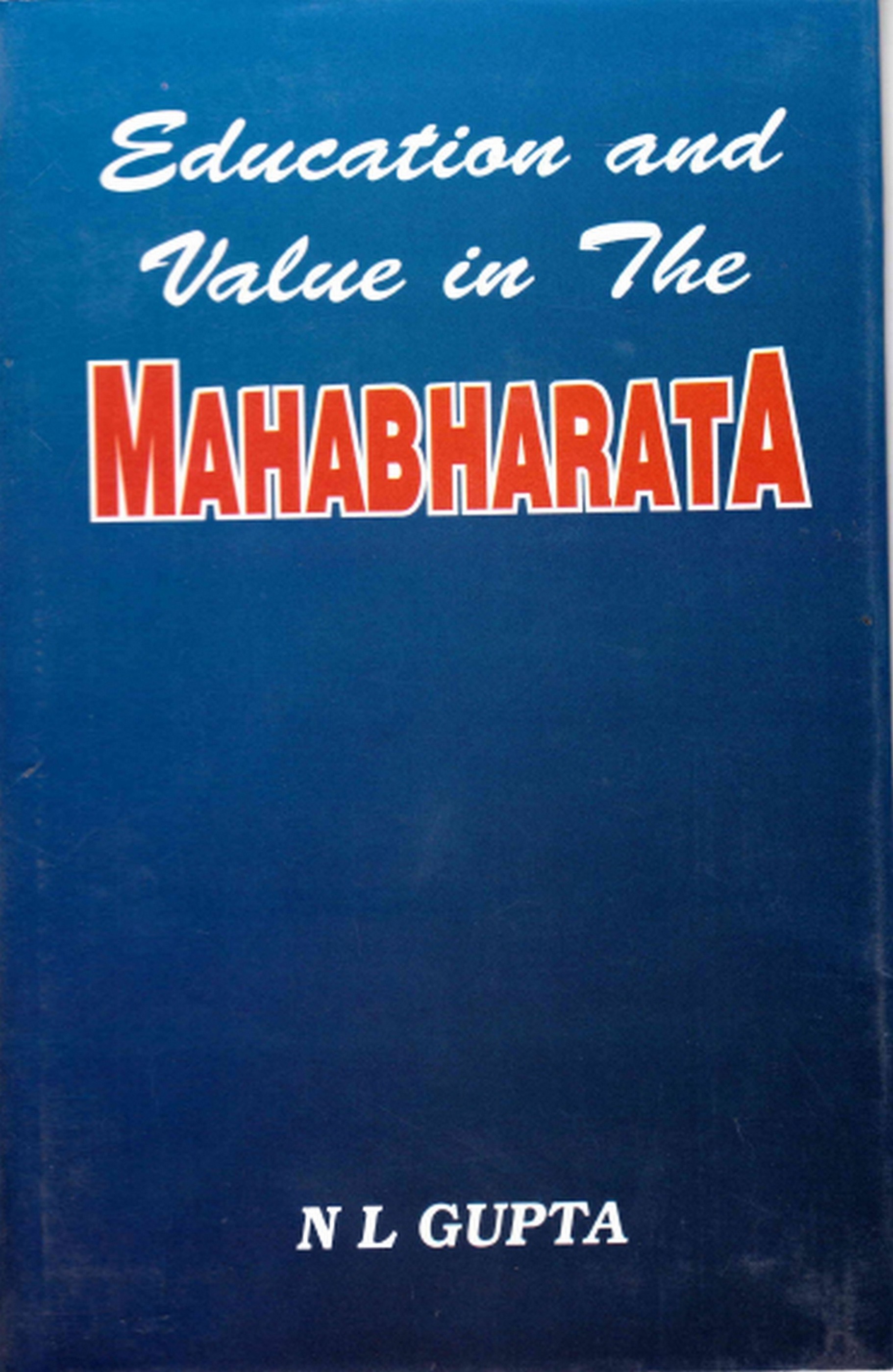 Education and Values in the Mahabharata
