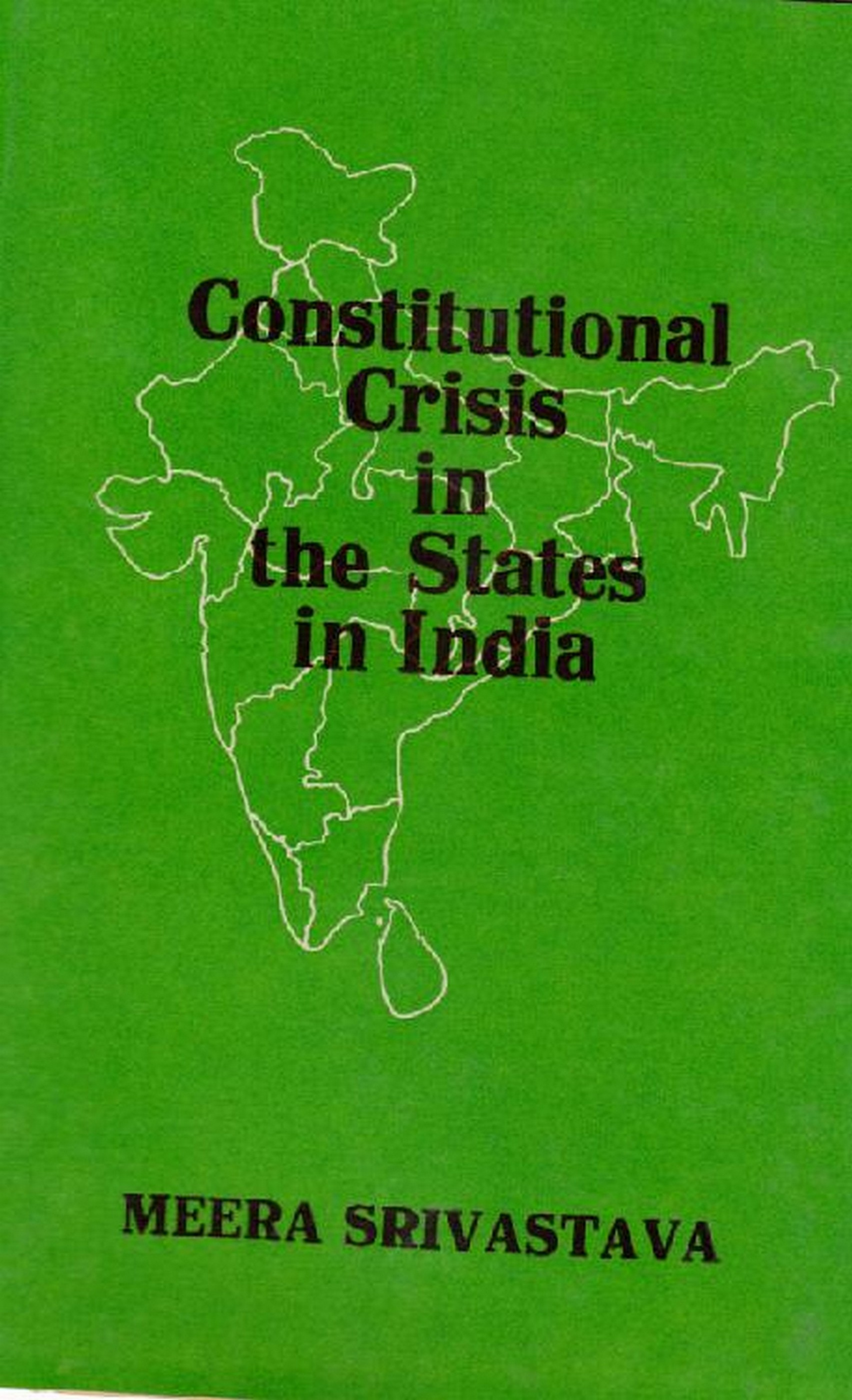 Constitutional Crisis In The States In India
