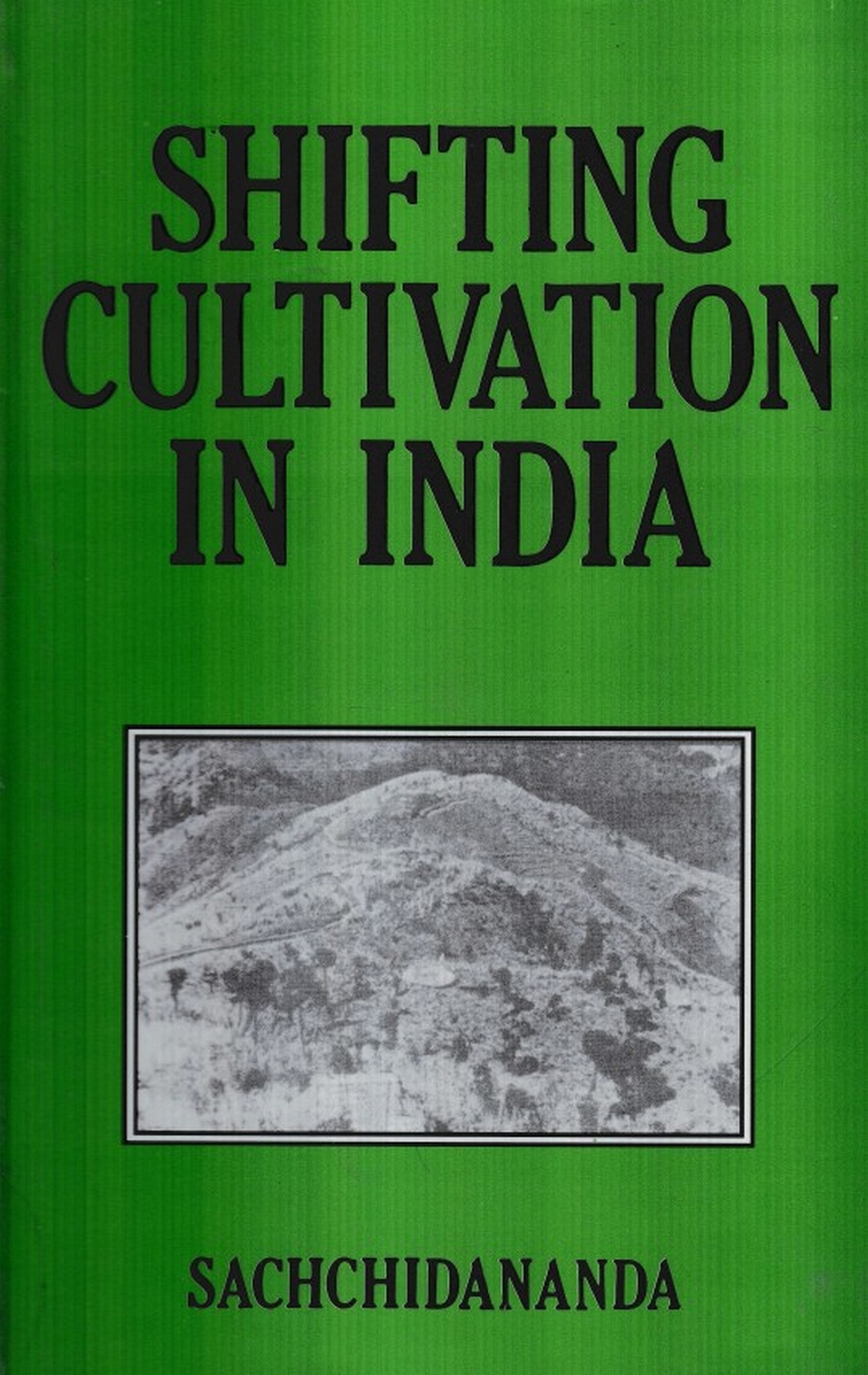 Shifting Cultivation In India