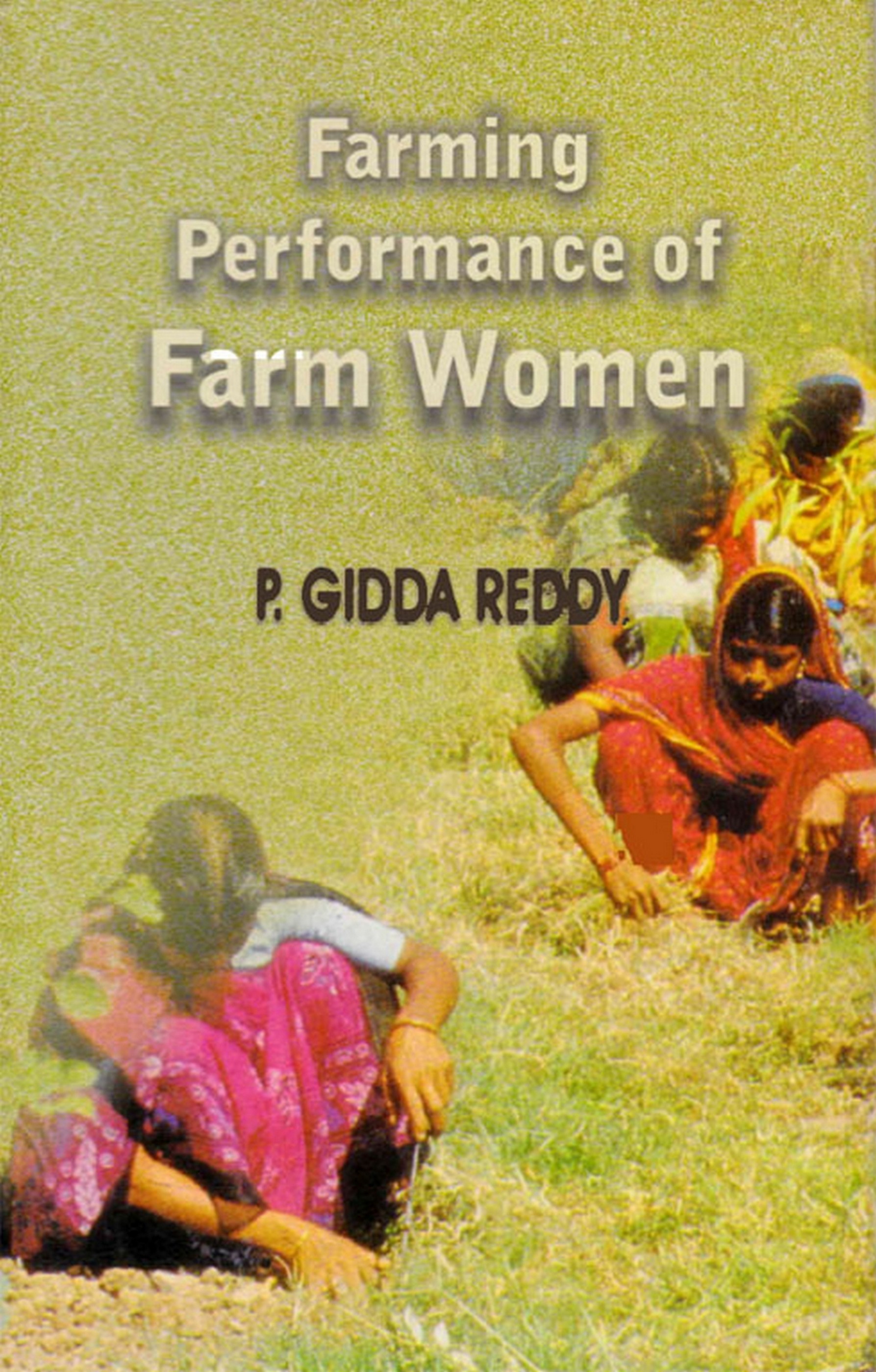 Farming Performance of Farm Women