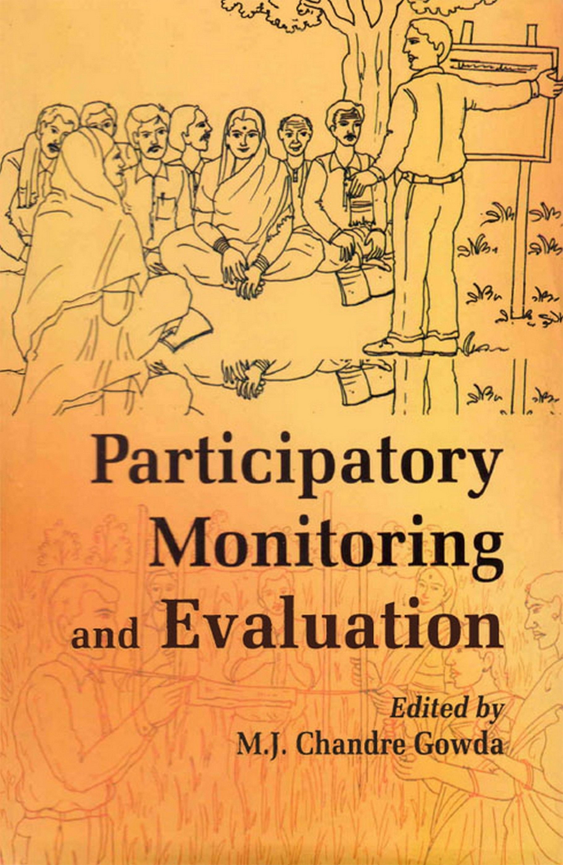 Participatory Monitoring and Evaluation