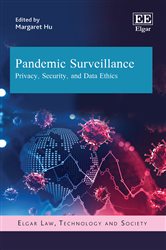 Pandemic Surveillance: Privacy, Security, and Data Ethics