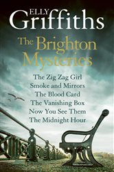 Book cover: Elly Griffiths: The Brighton Mysteries Books 1 to 6, by Elly Griffiths (preview)