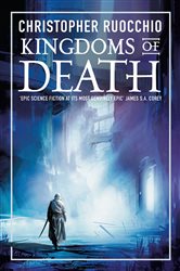 Book cover: Kingdoms of Death (Book 4 of Sun Eater) by Christopher Ruocchio (preview)