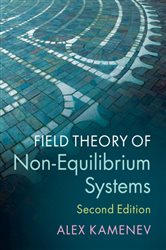 Book cover: Field Theory of Non-Equilibrium Systems, by Alex Kamenev (preview)