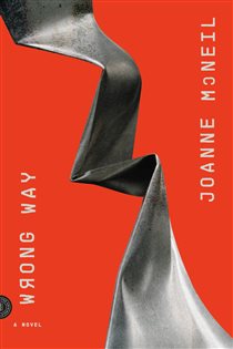 Book cover: Wrong Way, by Joanne McNeil (preview)