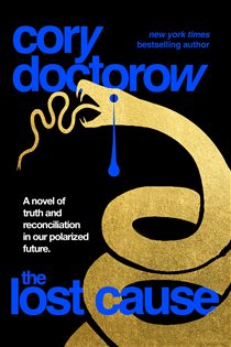 Book cover: The Lost Cause, by Cory Doctorow (preview)