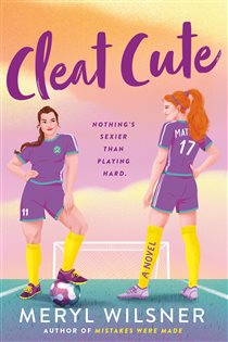 Book cover: Cleat Cute, by Meryl Wilsner (preview)
