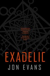 Book cover: Exadelic, by Jon Evans (preview)