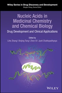 Book cover: Nucleic Acids in Medicinal Chemistry and Chemical Biology, edited by Lihe Zhang (preview)