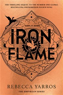 Book cover: Iron Flame (Book 2 of The Empyrean) by Rebecca Yarros (preview)