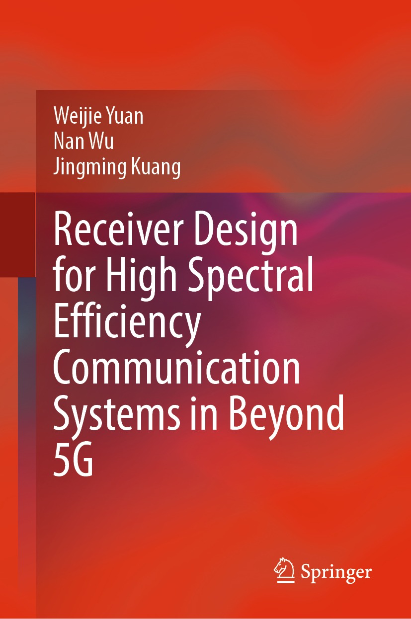 ISBN 9789811980909 product image for Receiver Design for High Spectral Efficiency Communication Systems in Beyond 5G | upcitemdb.com