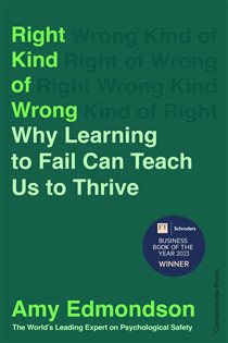 Book cover: Right Kind of Wrong, by Amy Edmondson (preview)