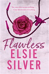 Book cover: Flawless (Book 1 of Chestnut Springs) by Elsie Silver (preview)