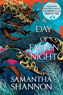 Book cover: A Day of Fallen Night, by Samantha Shannon (preview)
