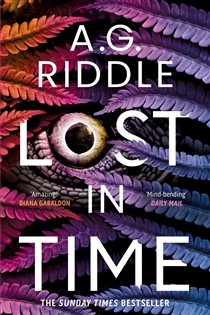 Book cover: Lost in Time, by A.G. Riddle (preview)