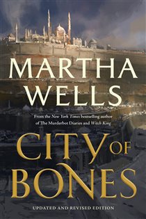 Book cover: City of Bones, by Martha Wells (preview)