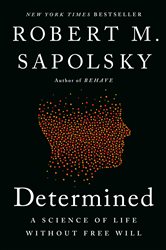 Book cover: Determined, by Robert M. Sapolsky (preview)