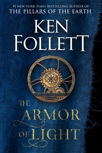 Book cover: The Armor of Light (Book 5 of Kingsbridge) by Ken Follett (preview)