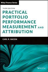 Book cover: Practical Portfolio Performance Measurement and Attribution, by Carl R. Bacon (preview)