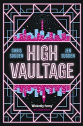 Book cover: High Vaultage, by Chris Sugden (preview)