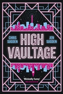 Book cover: High Vaultage, by Chris Sugden (preview)