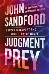 Judgment Prey: A Lucas Davenport &amp; Virgil Flowers thriller