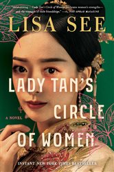 Book cover: Lady Tan's Circle of Women, by Lisa See (preview)