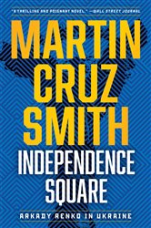 Book cover: Independence Square, by Martin Cruz Smith (preview)
