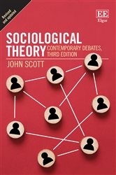 Sociological Theory: Contemporary Debates