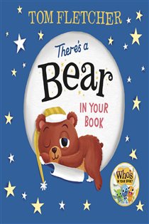 Book cover: There's a Bear in Your Book, by Tom Fletcher (preview)